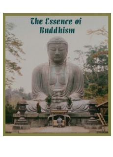 The Essence of Buddhism - Click Image to Close