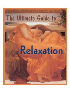The Ultimate Guide to Relaxation - Click Image to Close