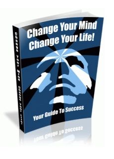 Change Your Mind, Change Your Life - Click Image to Close