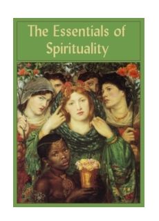 The Essentials of Spirituality