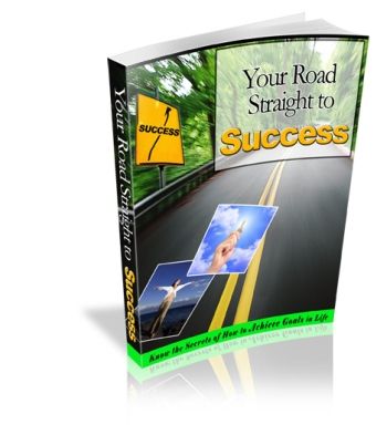 Your Road Straight to Success