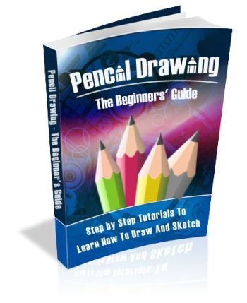 Pencil Drawing: The Beginner's Guide (eBook & MP3 Audio) - Click Image to Close