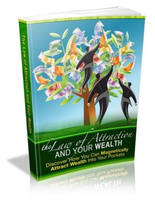 The Law of Attraction & Your Wealth - Click Image to Close