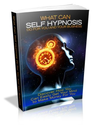 What Can Self-Hypnosis Do For You and Your Business - Click Image to Close