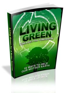 Living Green For a Better Tomorrow - Click Image to Close