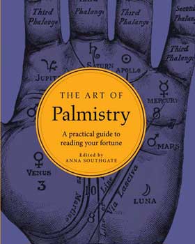 Art of Palmistry (hc) by Anna Southgate