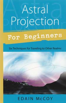 Astral Projection for Beginner - Click Image to Close