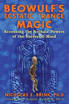 Beowulf's Ecstatic Trance Magic