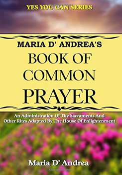 Book of Common Prayer by Maria D'Andrea - Click Image to Close