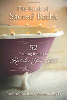 Book of Sacred Baths by Paulette Kouffman Sherman - Click Image to Close