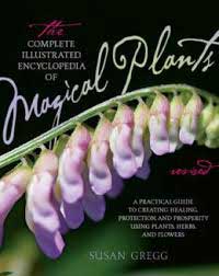 Complete Ency. of Magical Plants