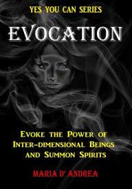 Evocation, Summon Spirits - Click Image to Close