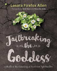 Jailbreaking the Goddess by Lasara Firefox Allen - Click Image to Close