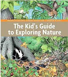 Kid's Guide Exploring Nature