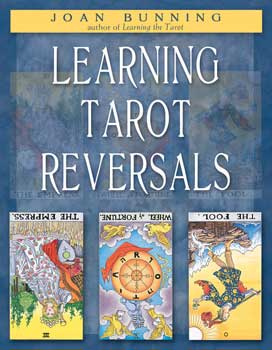 Learning Tarot Reversals by Joan Bunning - Click Image to Close