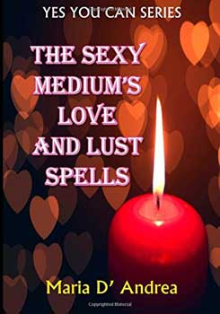Sexy Medium's Love & Lust Spells