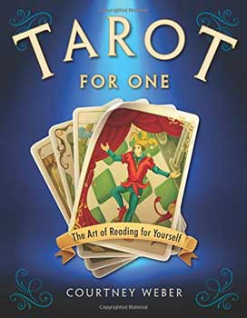 Tarot for One by Courtney Weber