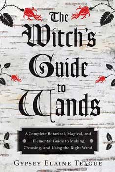 Witch's Guide to Wands - Click Image to Close