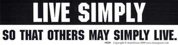 Live Simply So That Others May - Click Image to Close