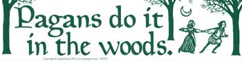 Pagans Do It In The Woods - Click Image to Close