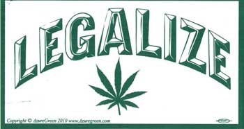 Legalize Marijuana - Click Image to Close