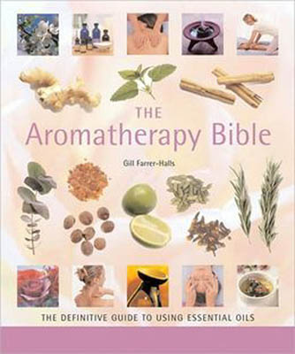 Aromatherapy Bible - Click Image to Close