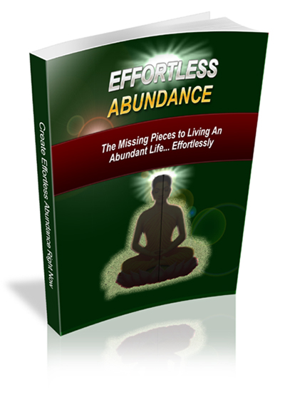 Effortless Abundance - Click Image to Close