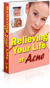 Relieving Your Life of Acne - Click Image to Close