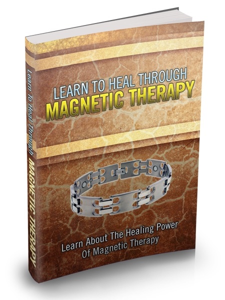 Learn To Heal Through Magnetic Therapy - Click Image to Close