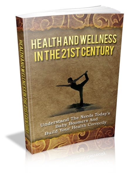 Health & Wellness In The 21st Century - Click Image to Close